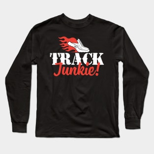 Track Junkie Running Long Sleeve T-Shirt